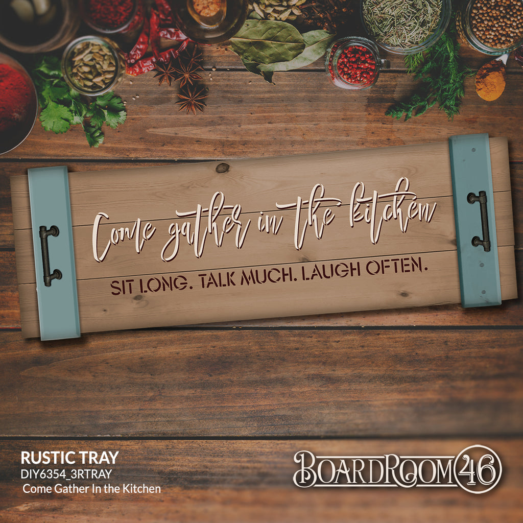 DIY6354 Come Gather In the Kitchen Rustic Tray/Wall Hanger