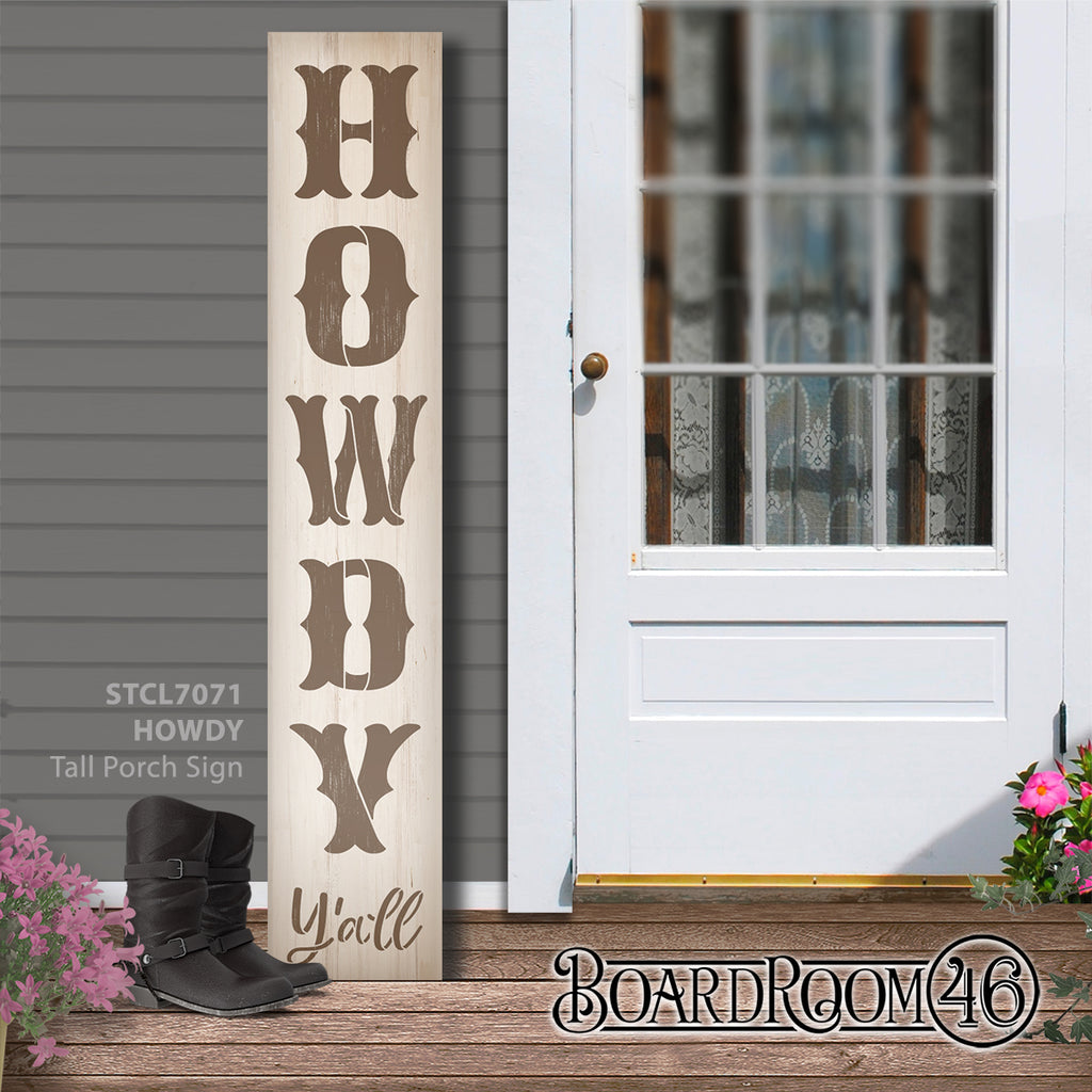 HOWDY Y'all Western Porch Sign 6ft Tall Porch Sign