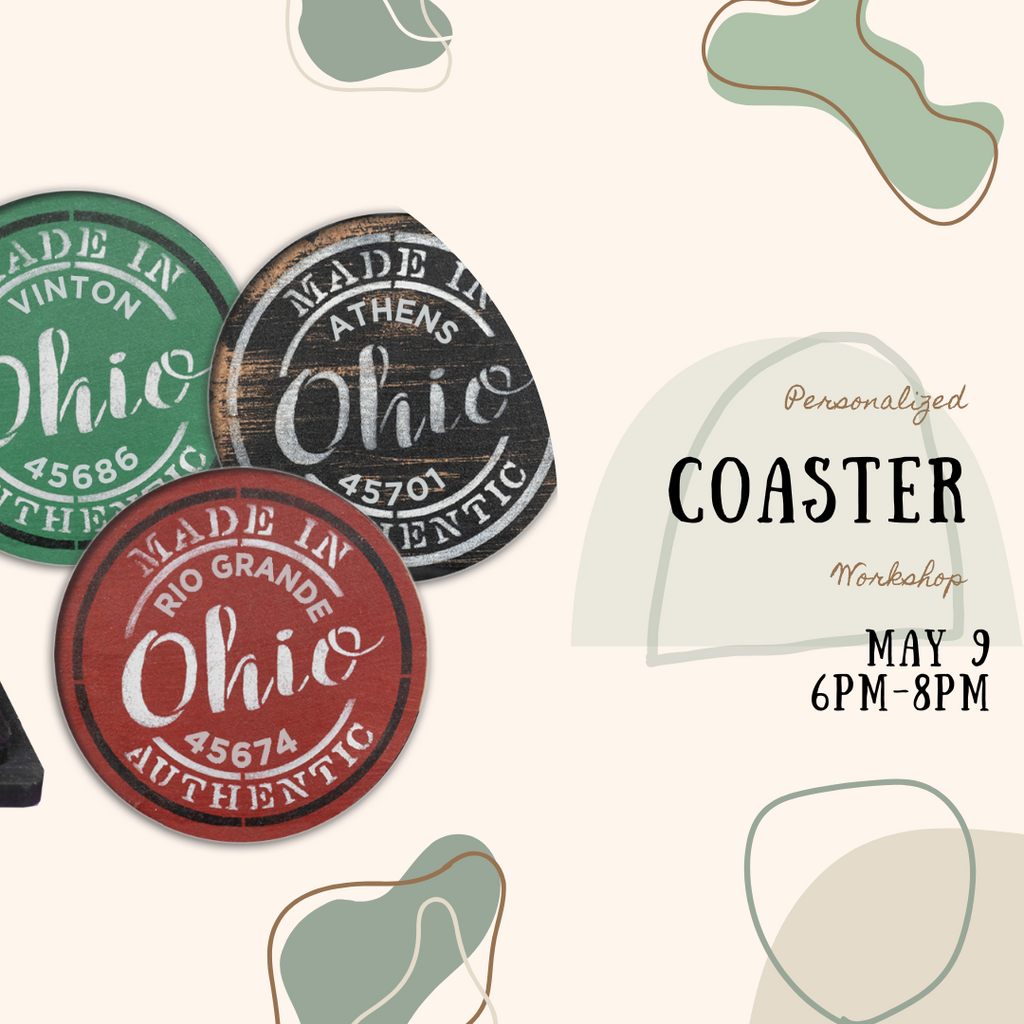 05/09/24 | Personalized Coaster Workshop | 6pm - 8pm