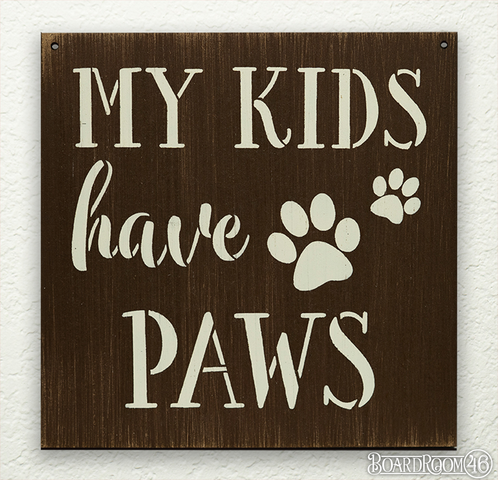 My Kids Have Paws DIY to go Kit | 8x8 Stencil and Board