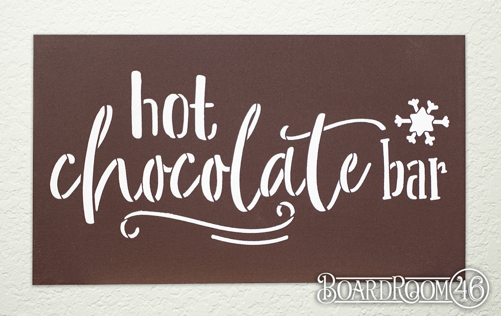 Hot Chocolate Bar DIY to go Kit | 15.75x9 Stencil and Board