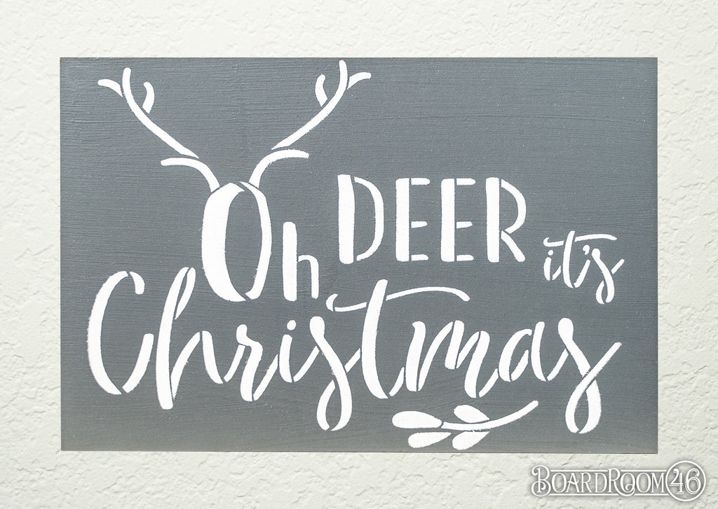 Oh Deer Christmas It's Christmas DIY to go Kit | 9x6.5 Stencil and Board