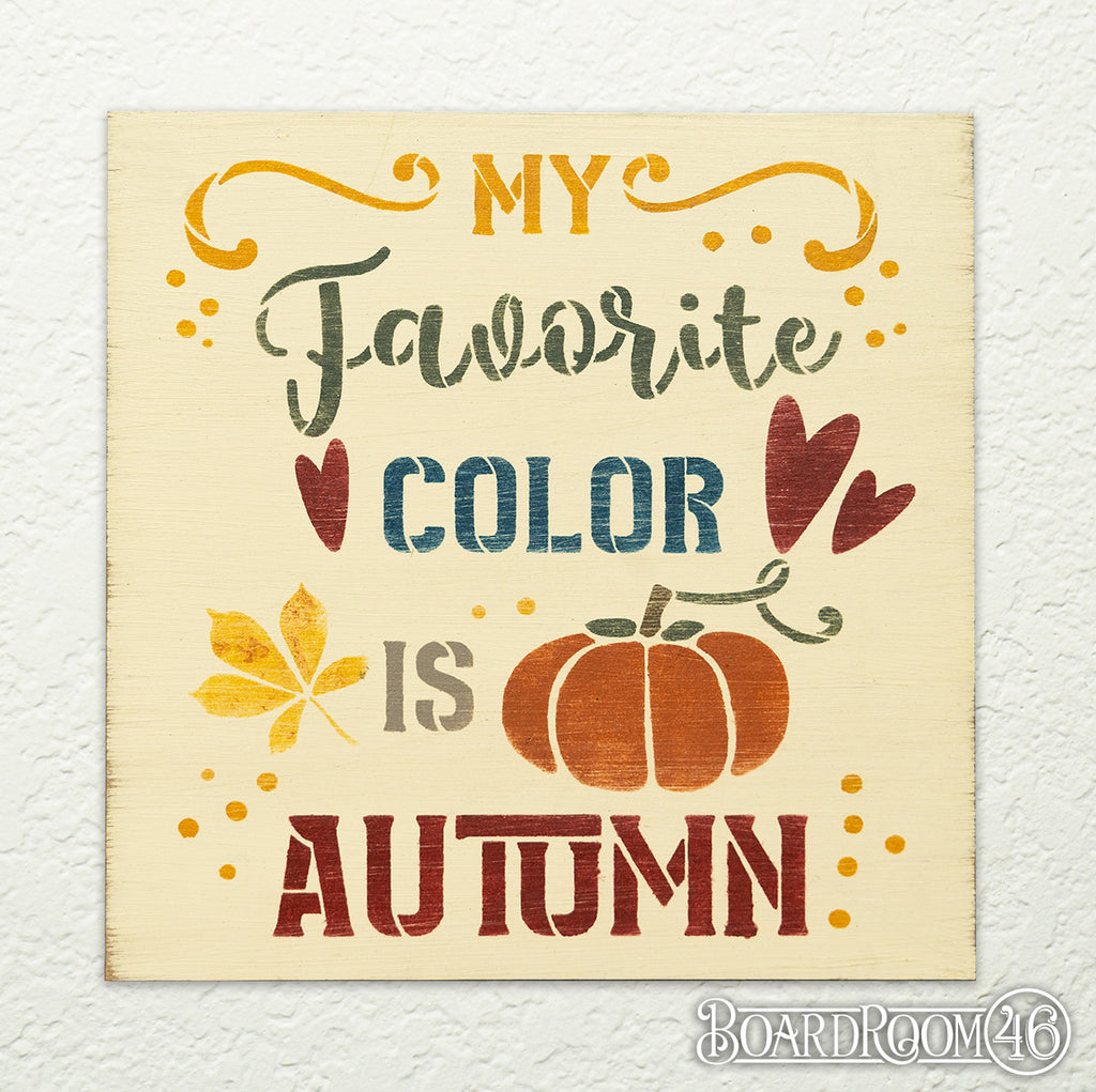 My Favorite Color is Autumn DIY to go Kit | 9x9 Stencil and Board