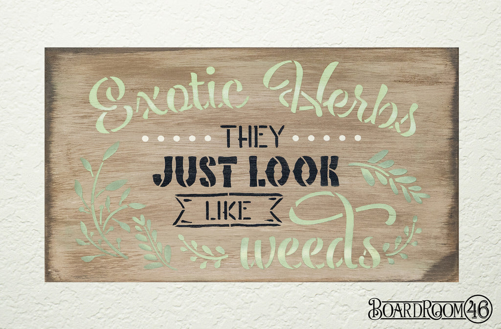 Exotic Herbs, They Just Look Like Weeds DIY to go Kit | 15.75x9 Stencil and Board
