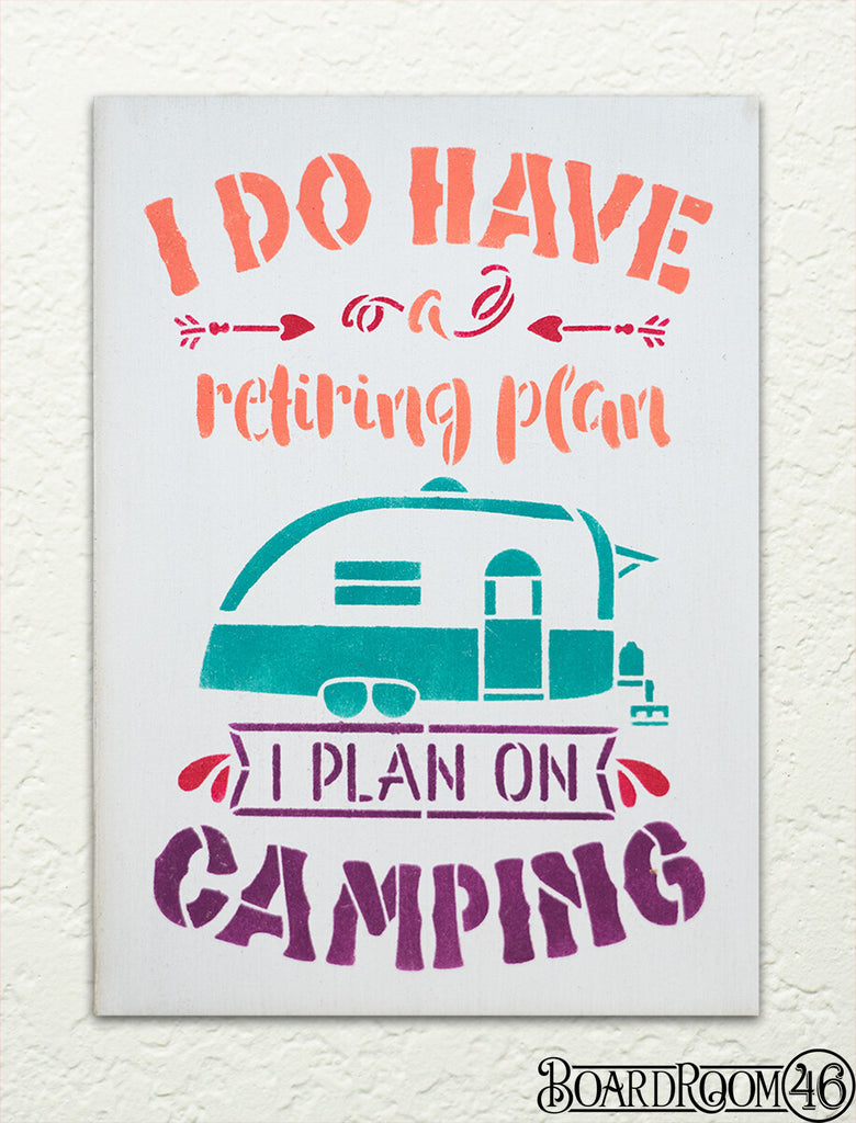 Camping Retirement Plan DIY to go Kit | 6.5x9 Stencil and Board