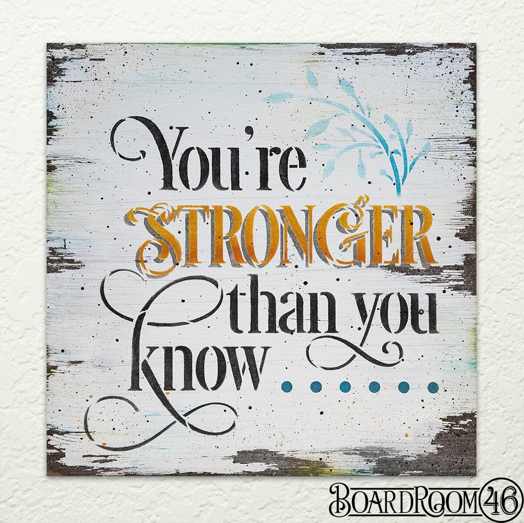 You're Stronger Than You Know DIY to go Kit | 9x9 Stencil and Board