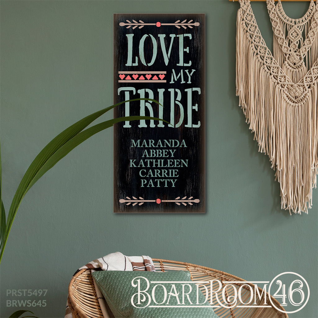 BRWS645 Love My Tribe personalized 11x24