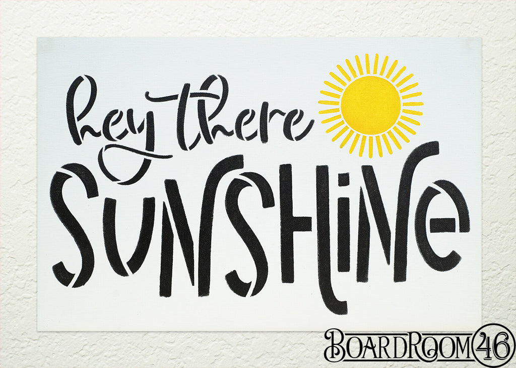 Hey There Sunshine DIY to go Kit | 12x8 Stencil and Board