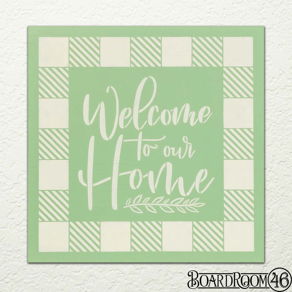 BRWS6042 Welcome to Our Home Script 18x18