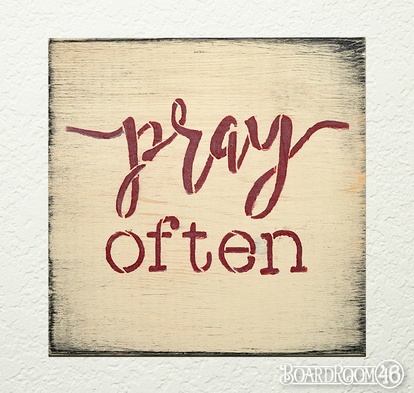 Pray Often DIY to go Kit by Boardroom46 | 6x6 Stencil and Board