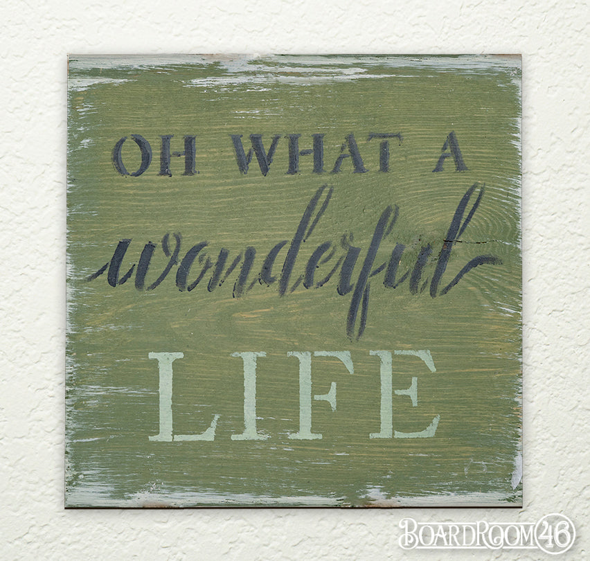 Oh What a Wonderful Life DIY to go Kit by BoardRoom46 | 6x6 Stencil and Board