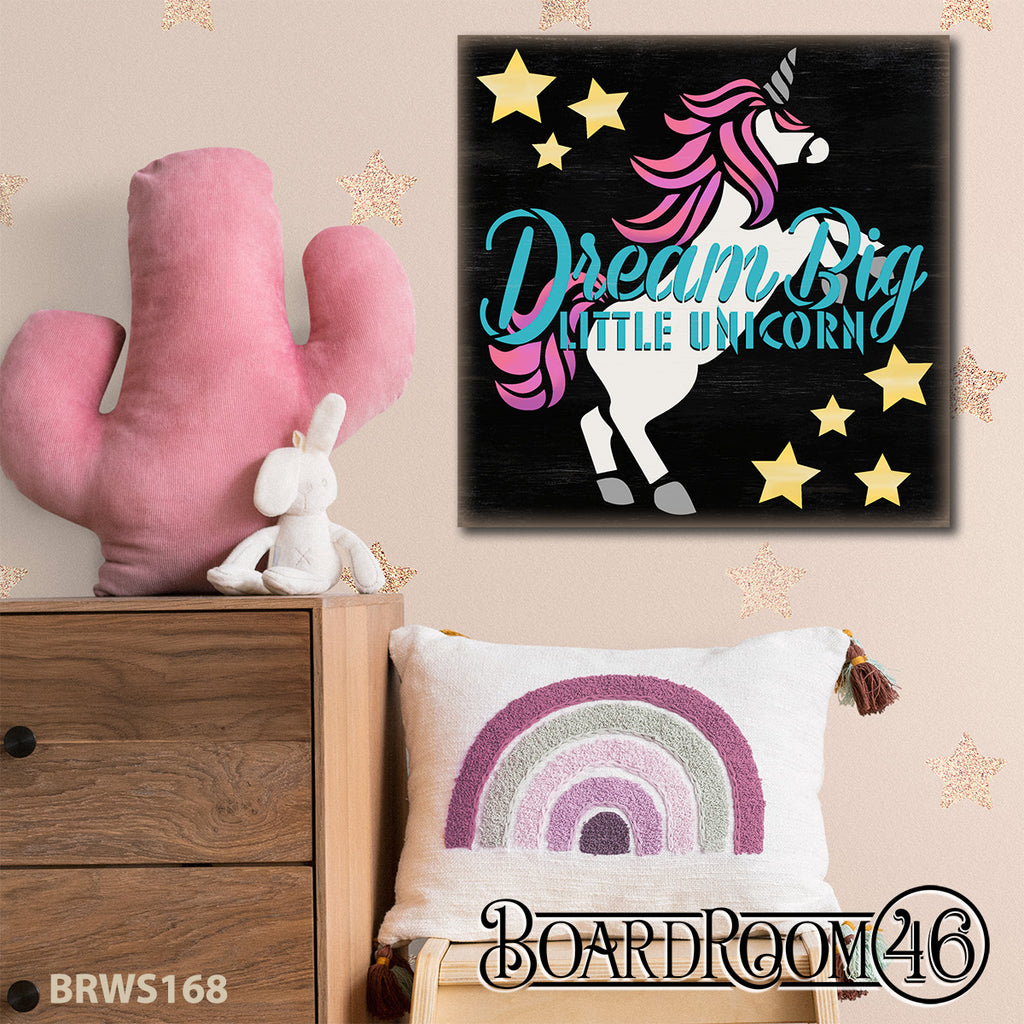 BRWS168 Dream Big Little Unicorn | 15x15