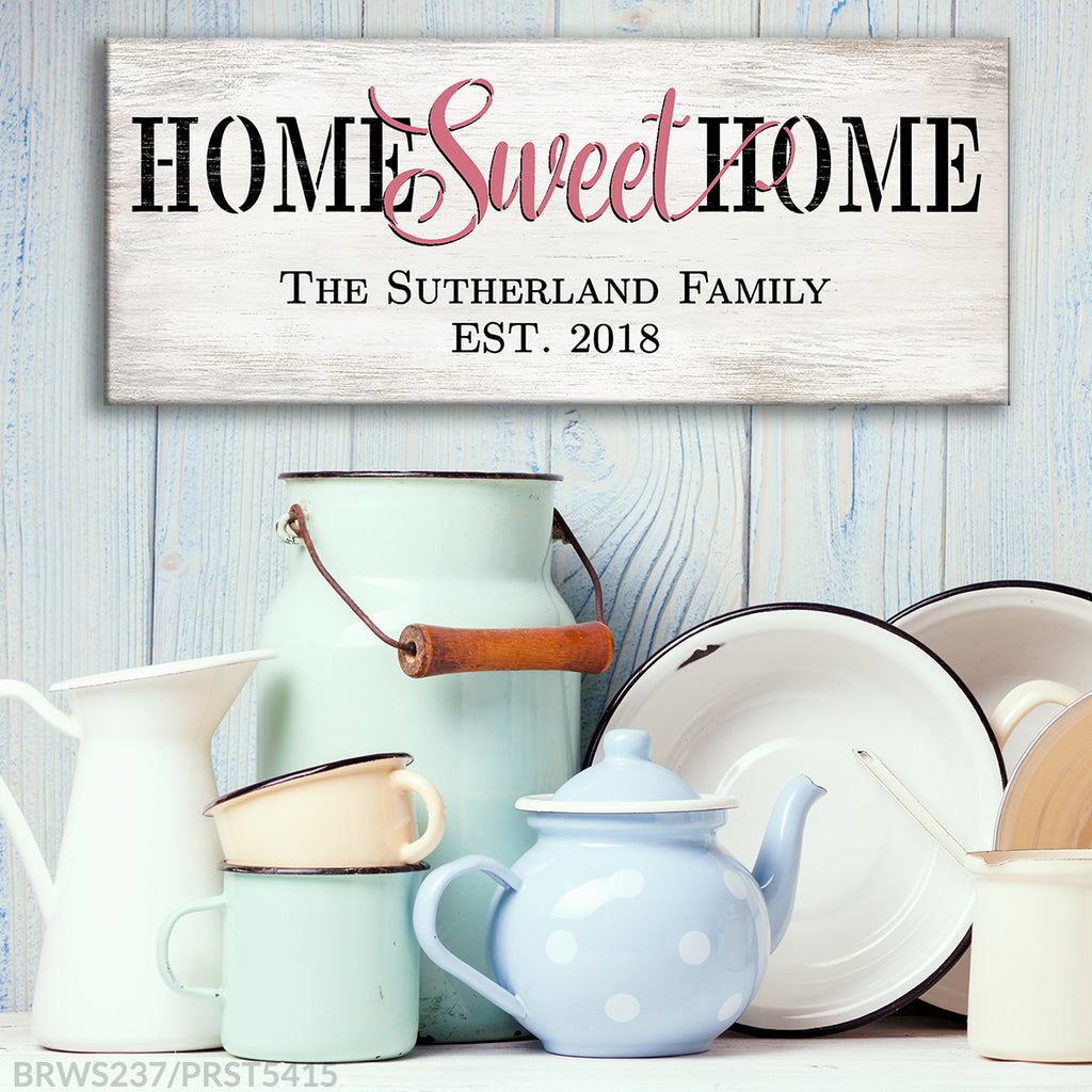 BRWS237 Home Sweet Home Personalized- 27x11