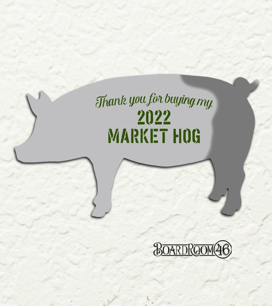 BRWS312 4H Thank You for Buying My Market Hog 12x6