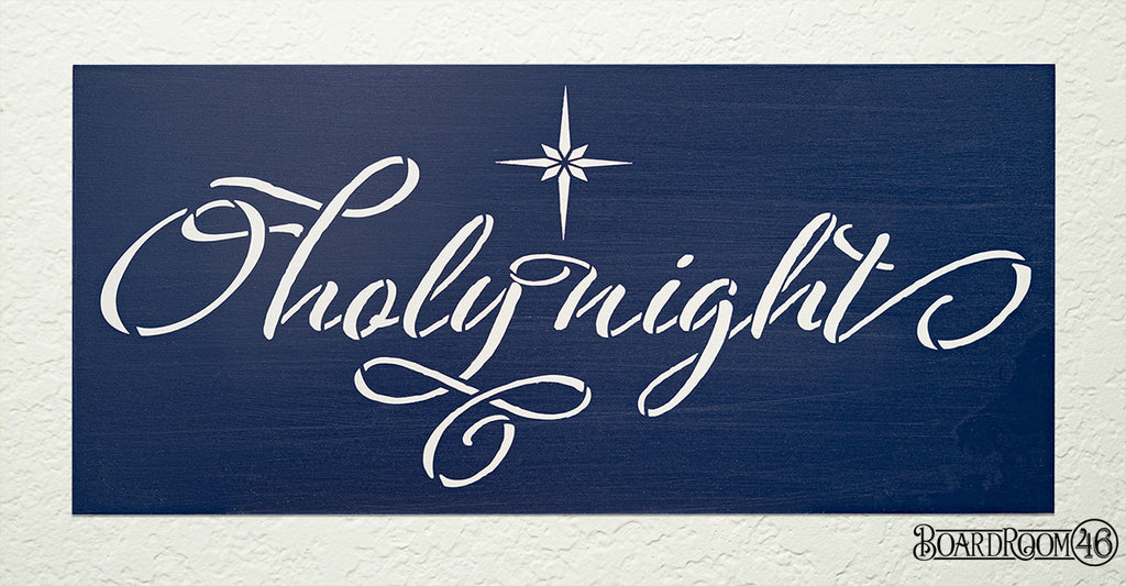 O Holy Night DIY to go Kit | 12x5.5 Size Stencil and Board