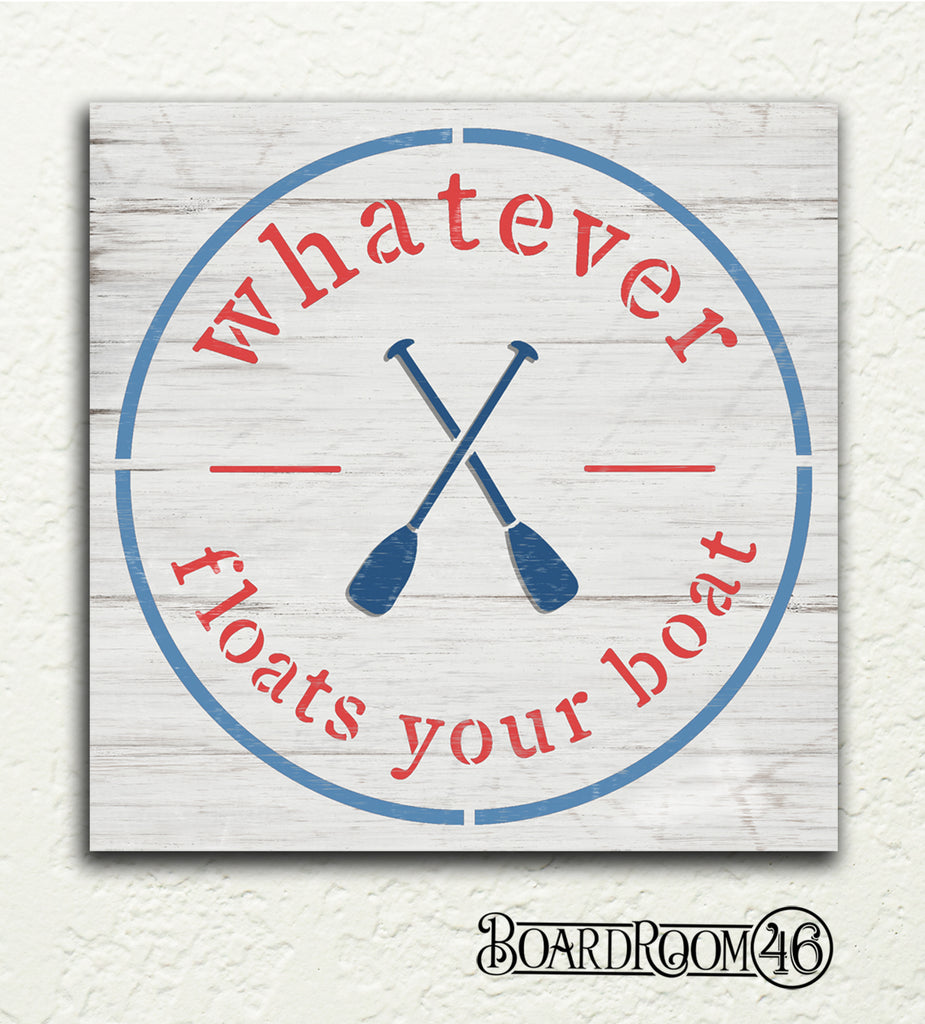 BRWS6223 Whatever Floats Your Boat 18x18