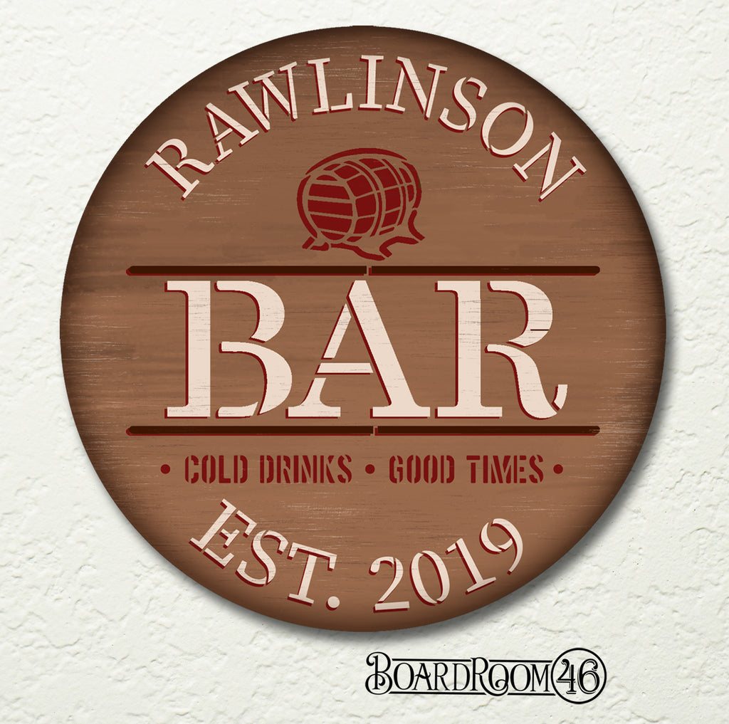 BRWS6248 Personalized Bar Sign 18" Round