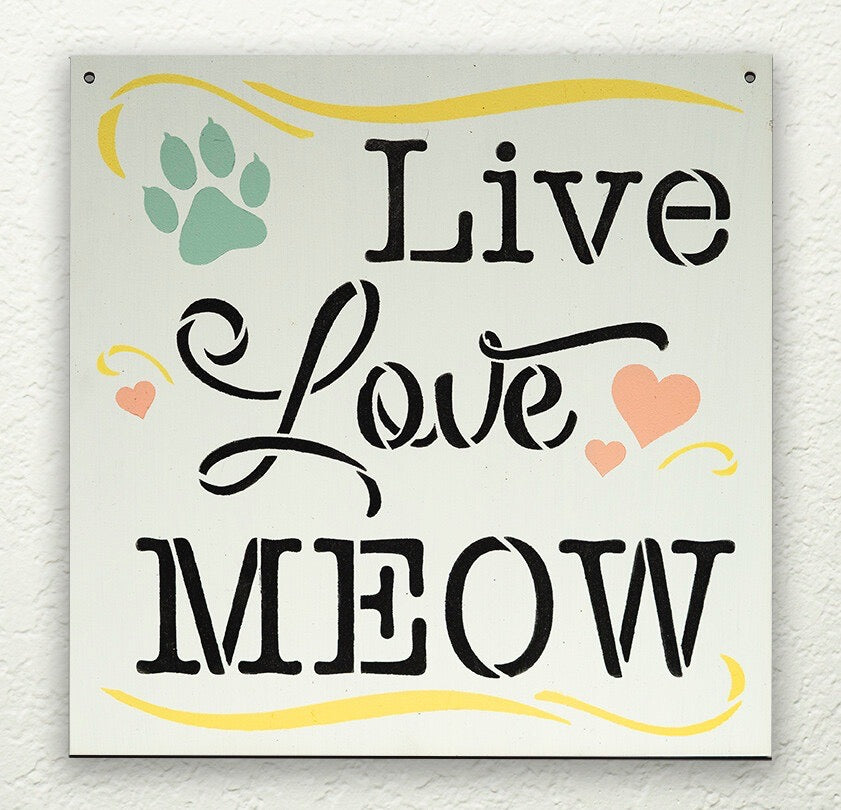 Live, Love, Meow DIY to go Kit | 9x9 Stencil and Board