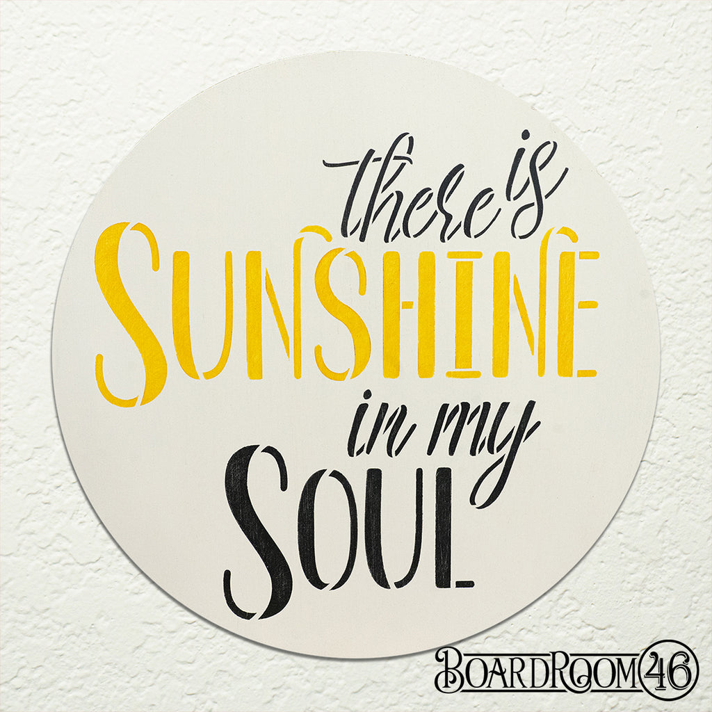 BRWS5635 There is Sunshine in My Soul 18" Round