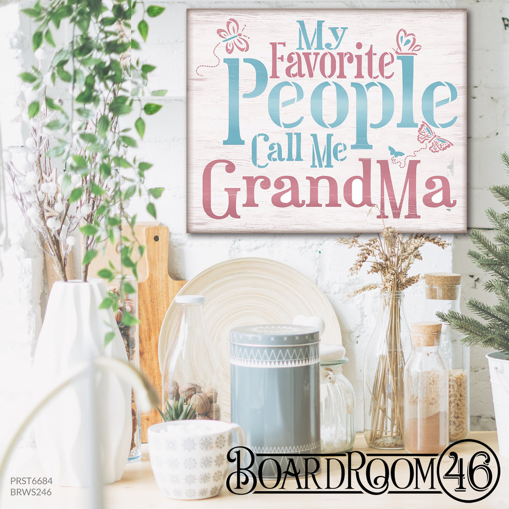 BRWS246 Personalized My Favorite People Call Me 20x16