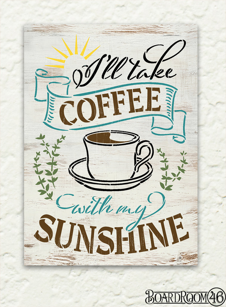 BRWS5796 Coffee with my Sunshine 18x13