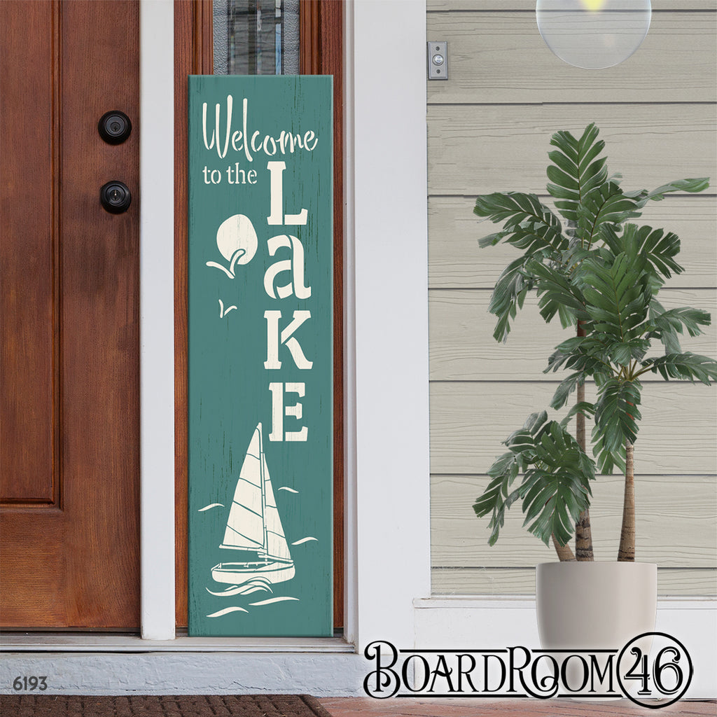 BRTS6193 Welcome to the Lake 4ft Tall Porch Sign