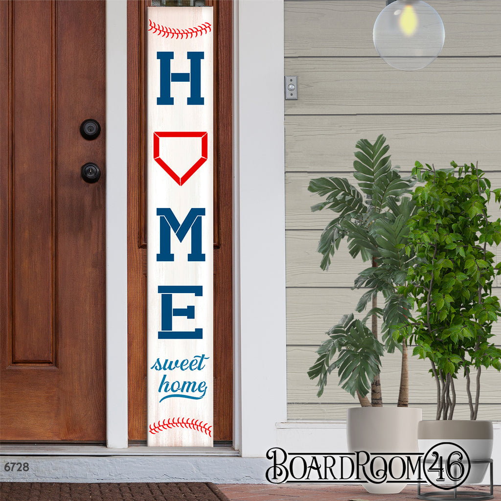 BRTS6728 Baseball\Softball Porch Home Sweet Home 6ft Tall Porch Sign